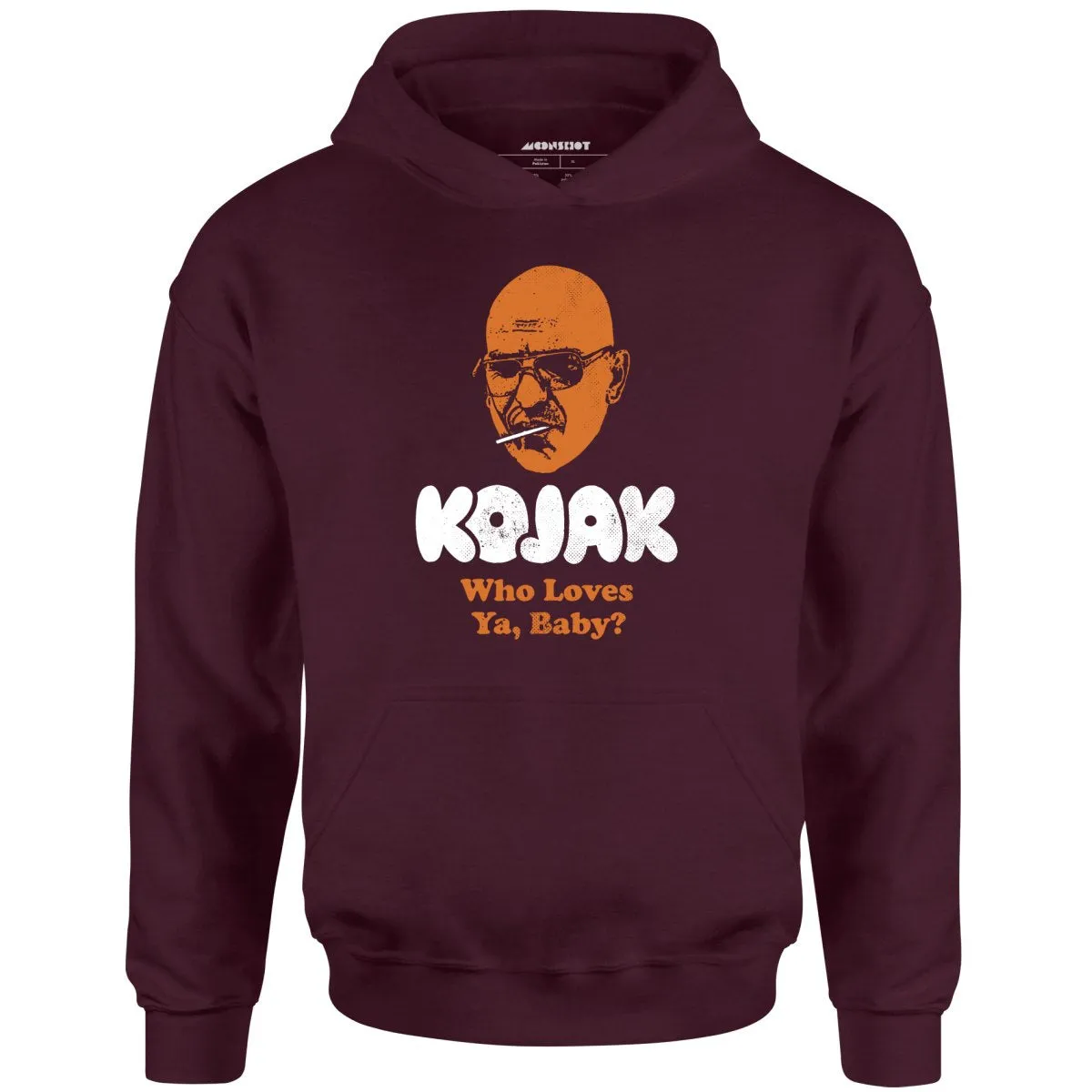 Kojak Who Loves Ya Baby - Unisex Hoodie