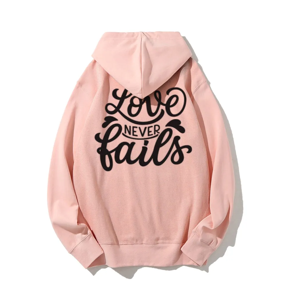 Women LOVE NEVER FAILS Graphic Hoodies