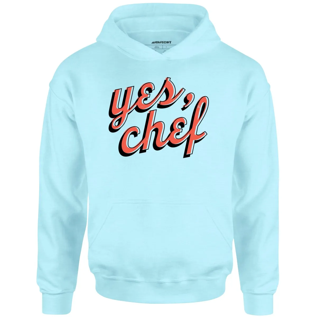 Yes, Chef - Unisex Hoodie